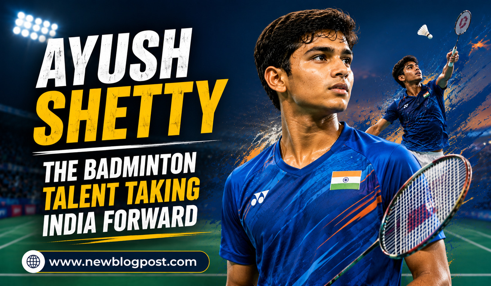 Ayush Shetty: The Badminton Talent Taking India Forward